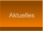 Aktuelles Aktuelles