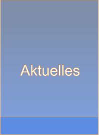 Aktuelles Aktuelles